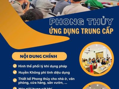 Khóa Phong Thủy Trung Cấp – Sài Gòn (T8/2025)